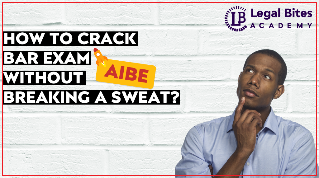 Crack AIBE (All India Bar Examination)