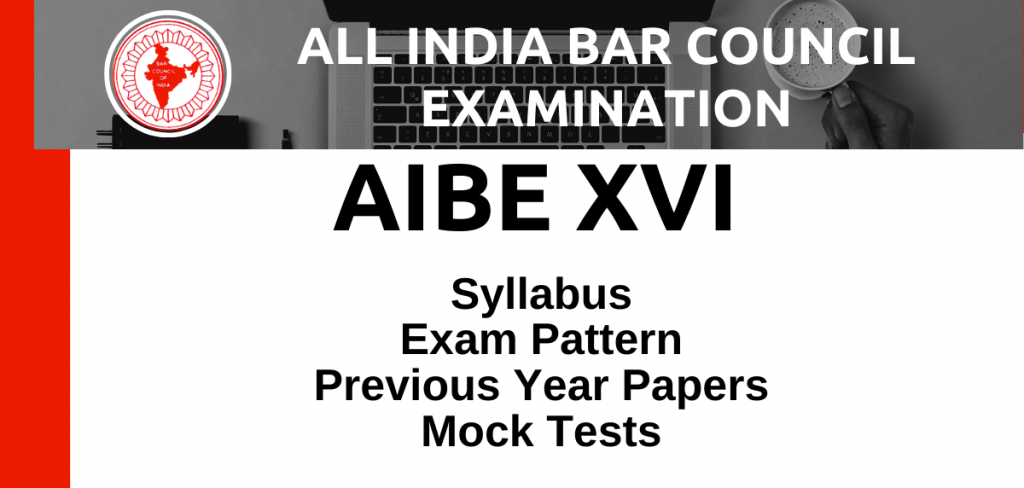 AIBE XVI 2021 - All India Bar Examination: Notification, Syllabus, Pattern