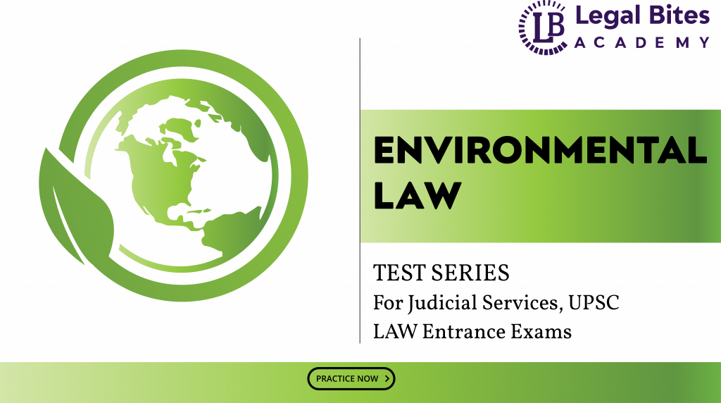 Environmental Law Test Series LBA